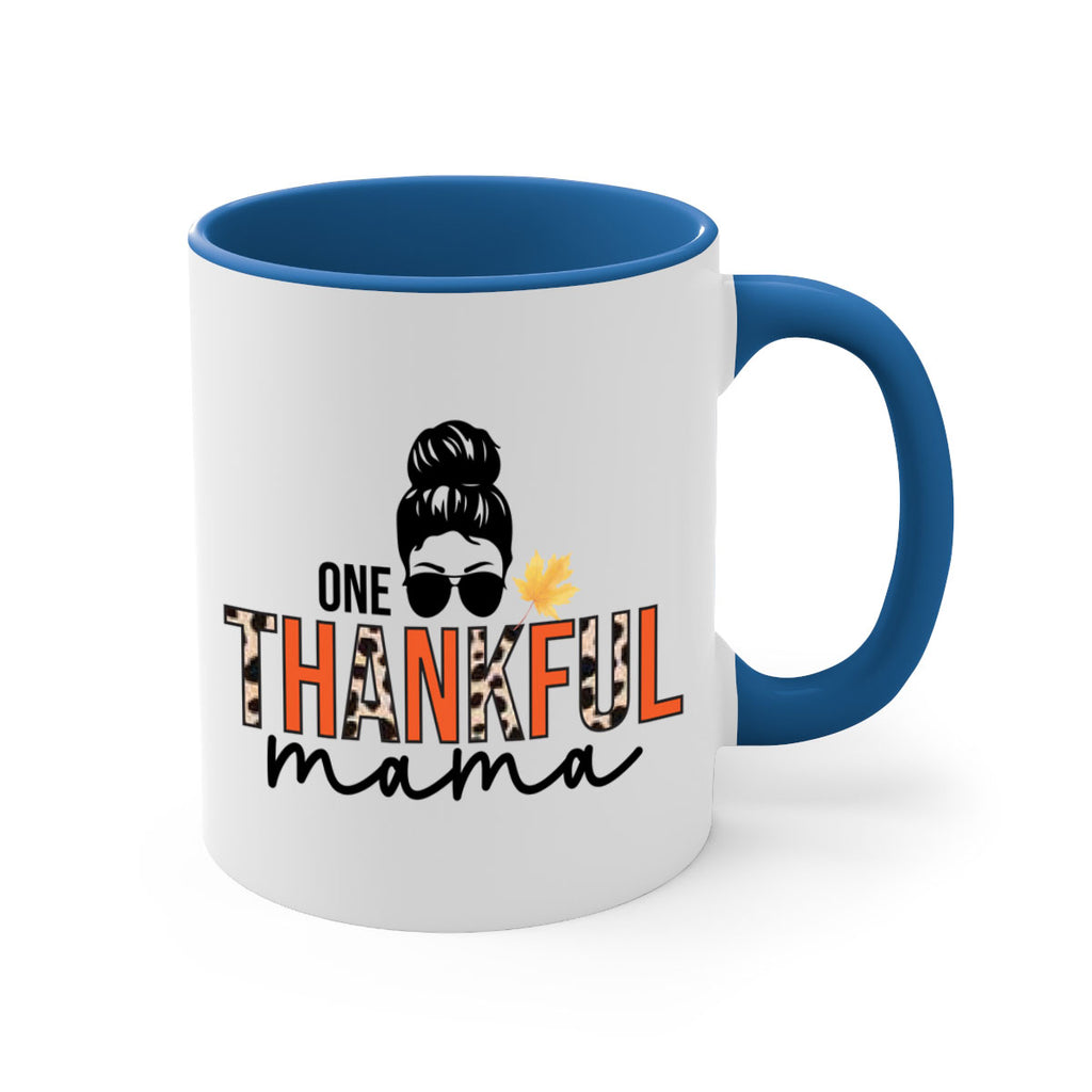 One thankful mama 463#- fall-Mug / Coffee Cup