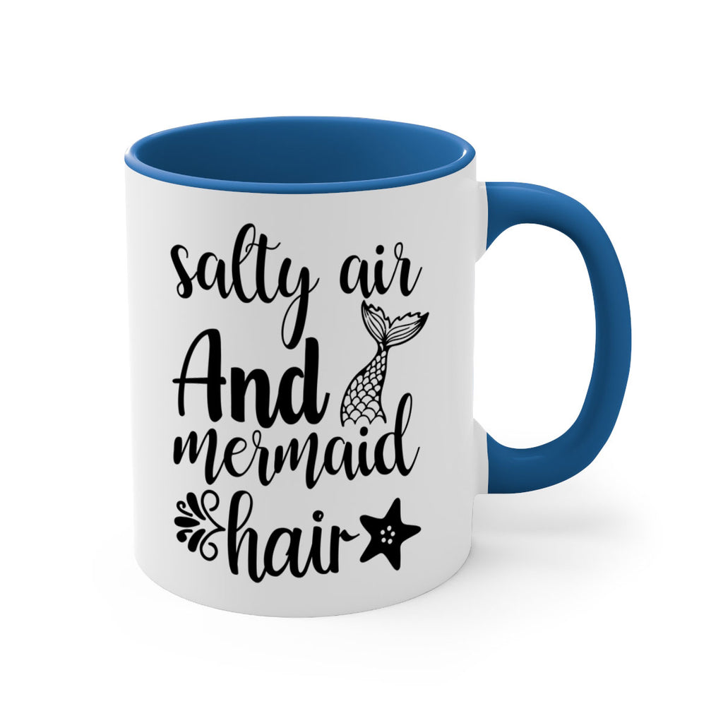 Salty air and mermaid hair 568#- mermaid-Mug / Coffee Cup