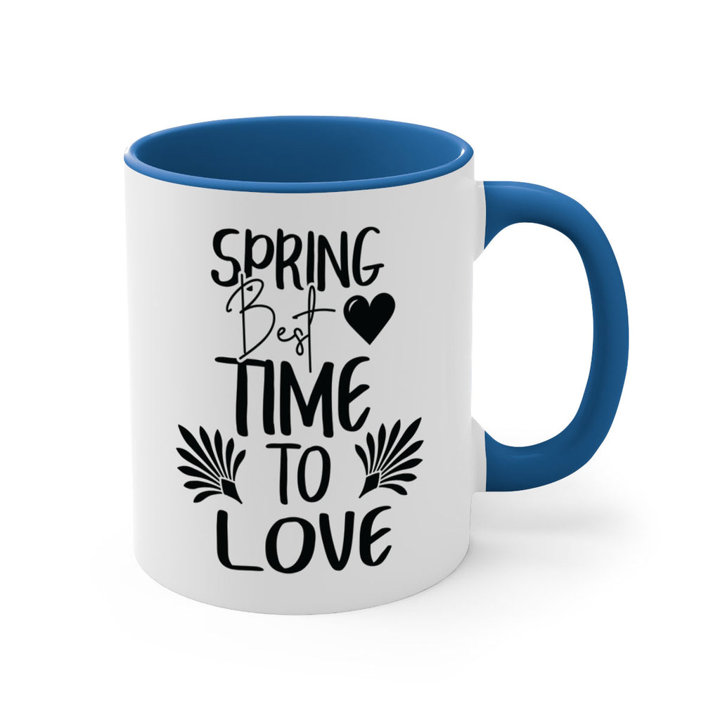Spring Best Time to Love 414#- spring-Mug / Coffee Cup