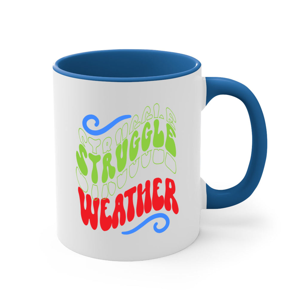 Struggle weather 396#- winter-Mug / Coffee Cup