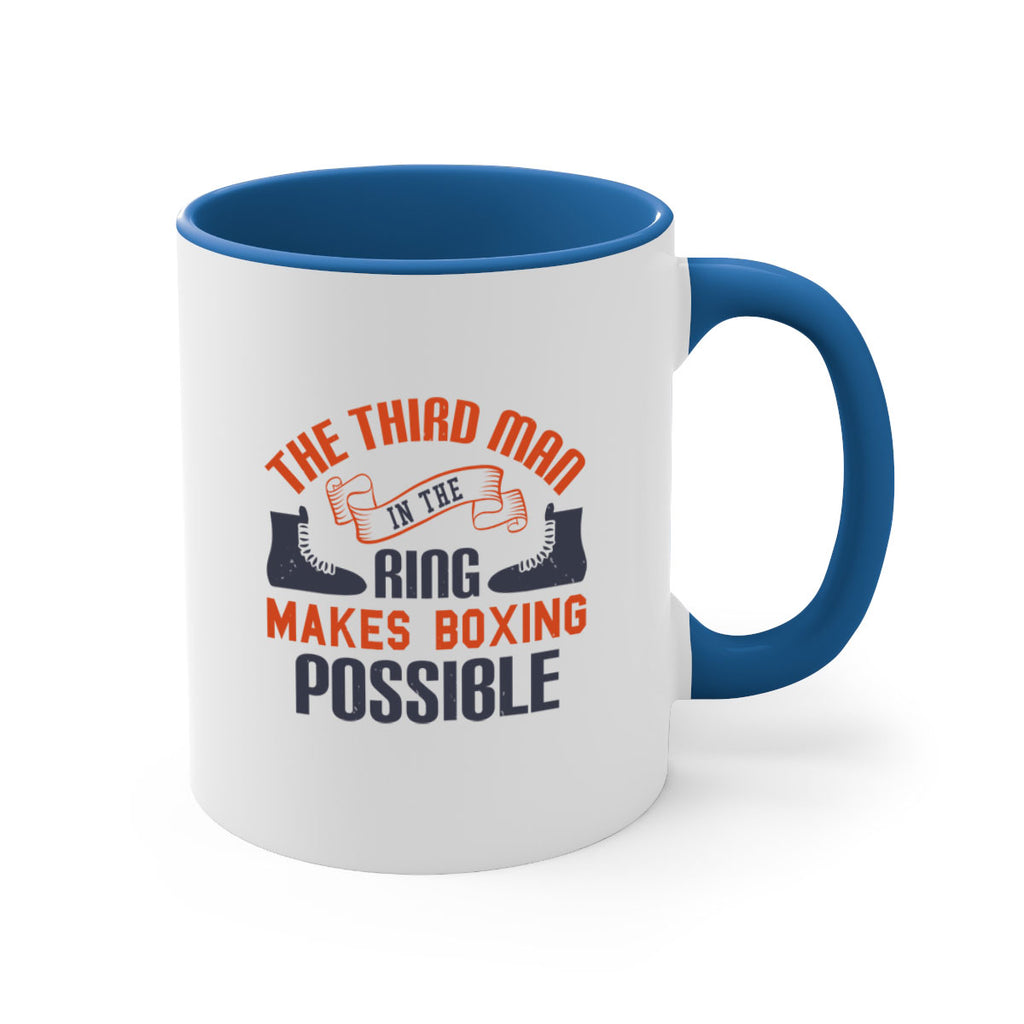 The third man in the ring makes boxing possible 1804#- boxing-Mug / Coffee Cup