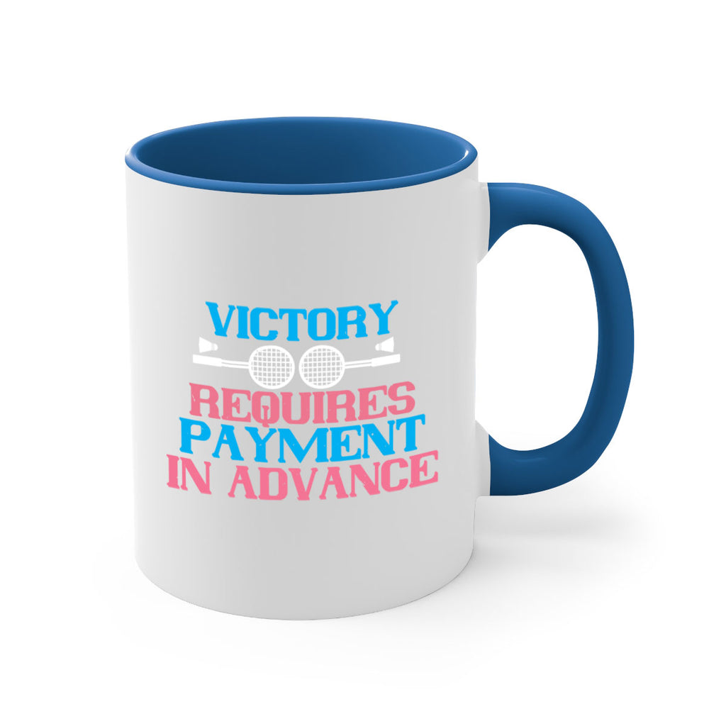 Victory requires payment in advance 1782#- badminton-Mug / Coffee Cup