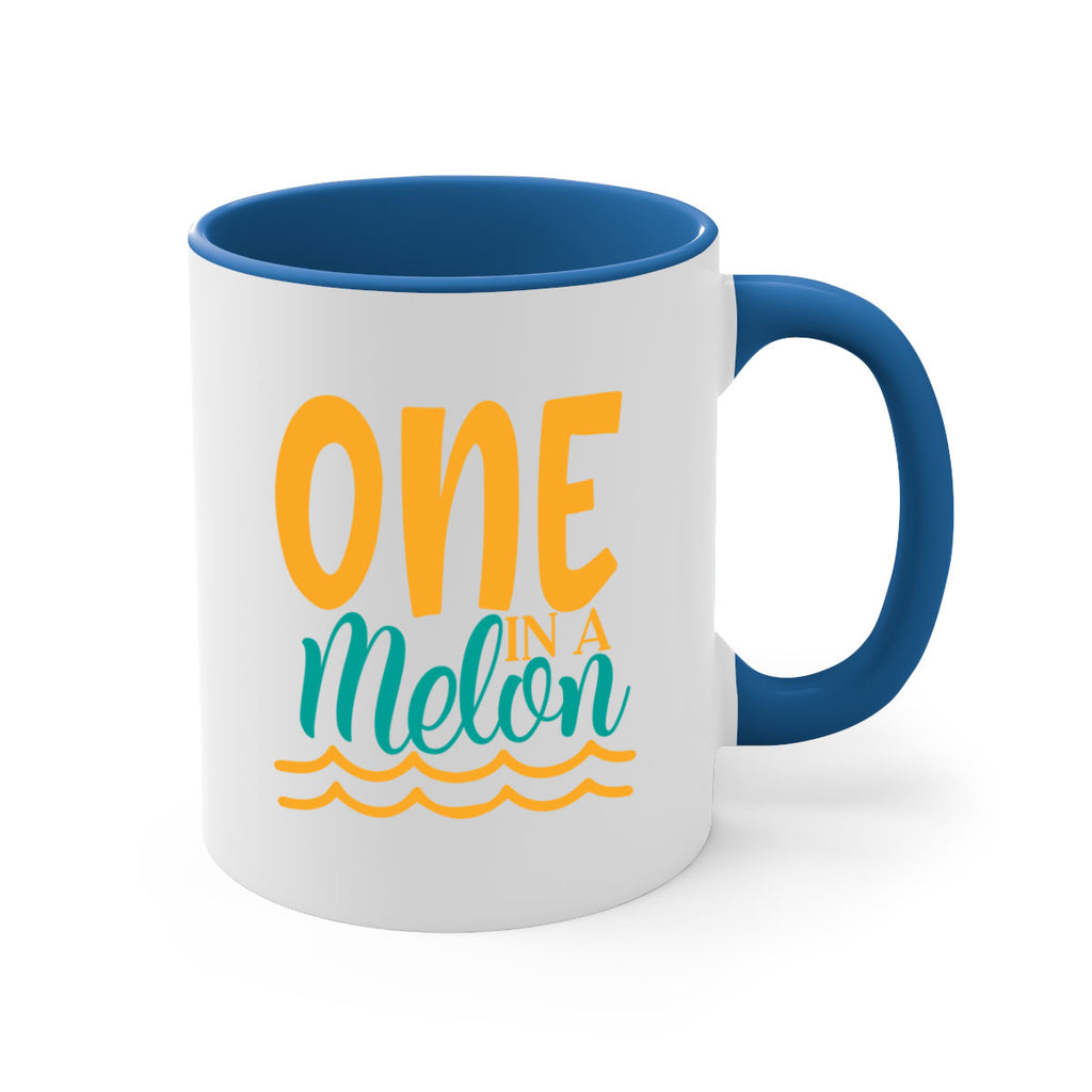 one in a melon Style 84#- Summer-Mug / Coffee Cup
