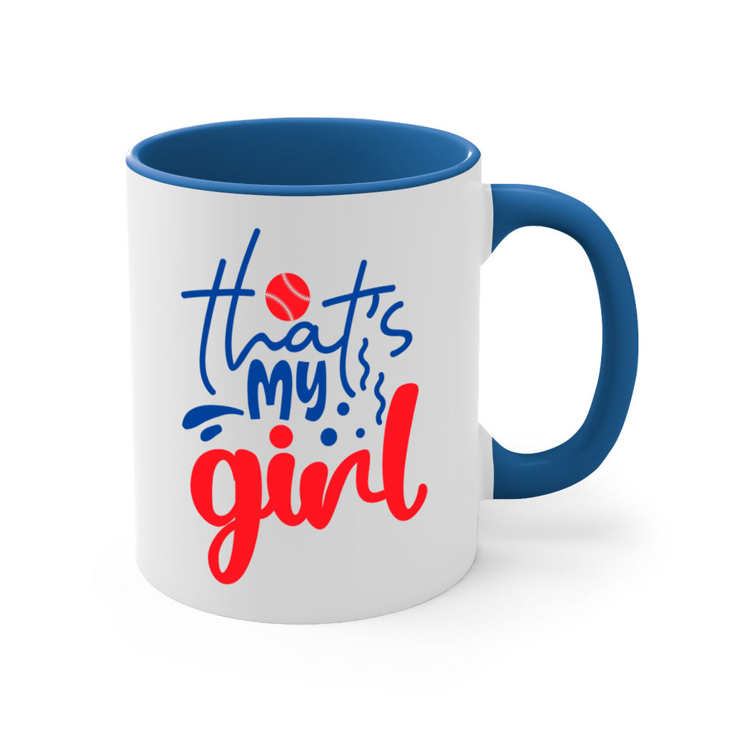 thats my girl 2016#- baseball-Mug / Coffee Cup