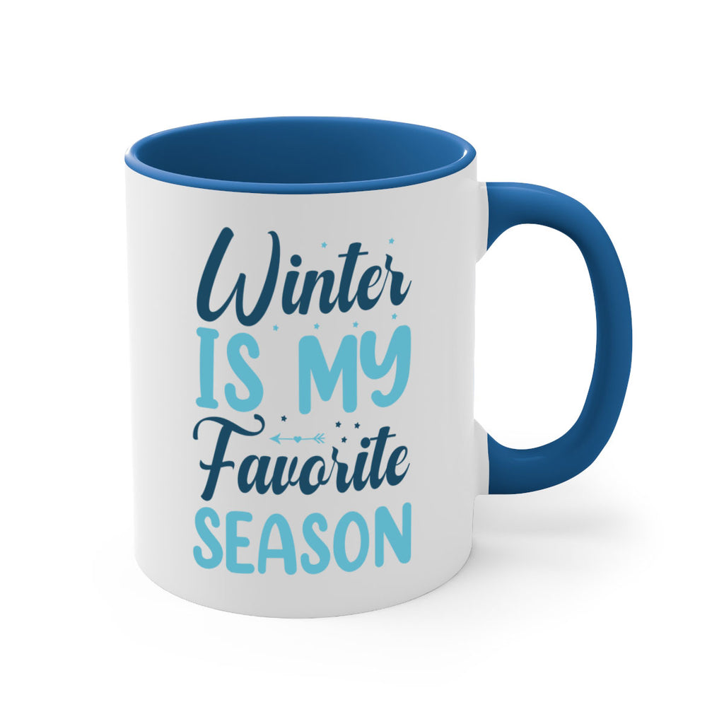 winter is my favorite season 512#- winter-Mug / Coffee Cup
