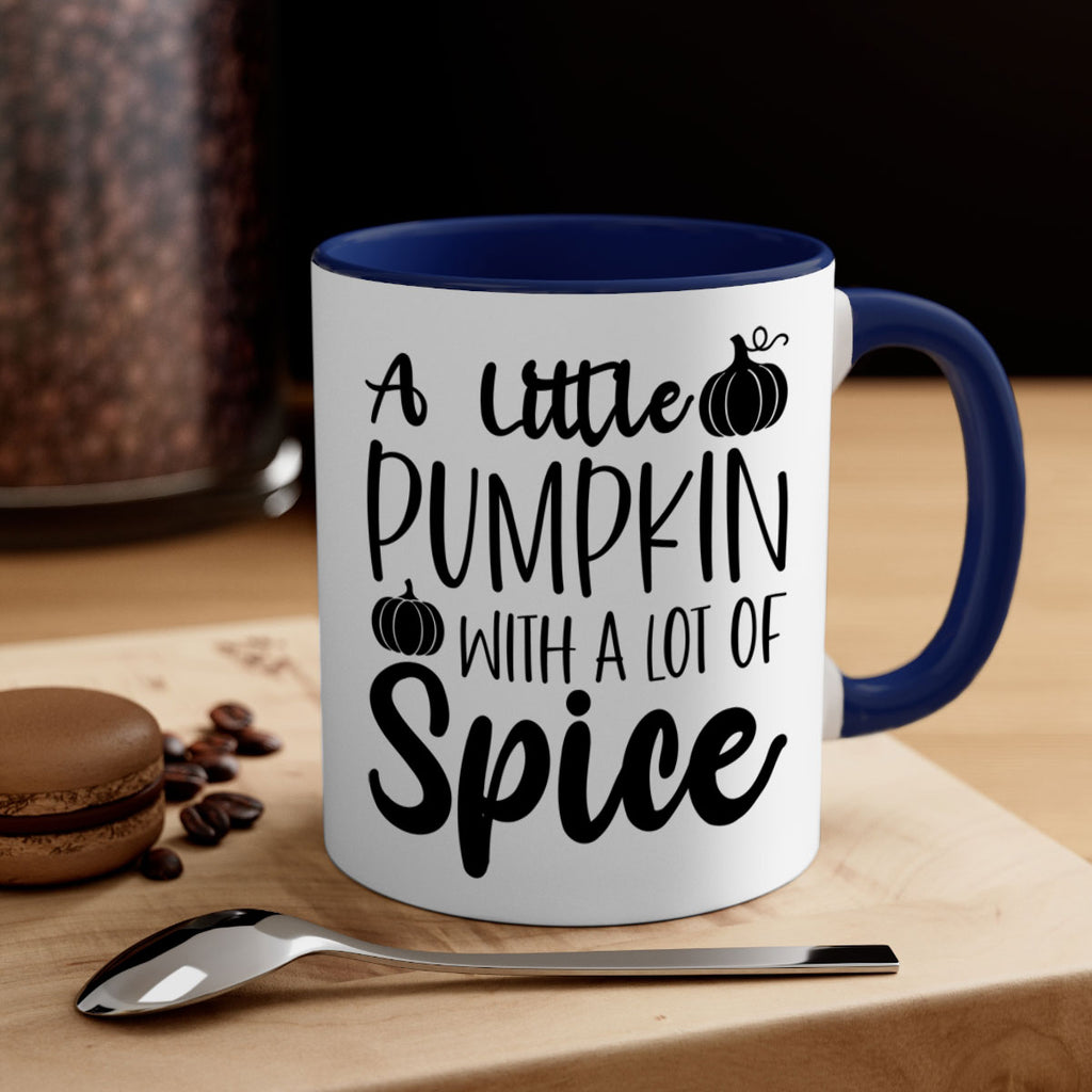 A Little Pumpkin With A Lot Of Spice 1#- fall-Mug / Coffee Cup