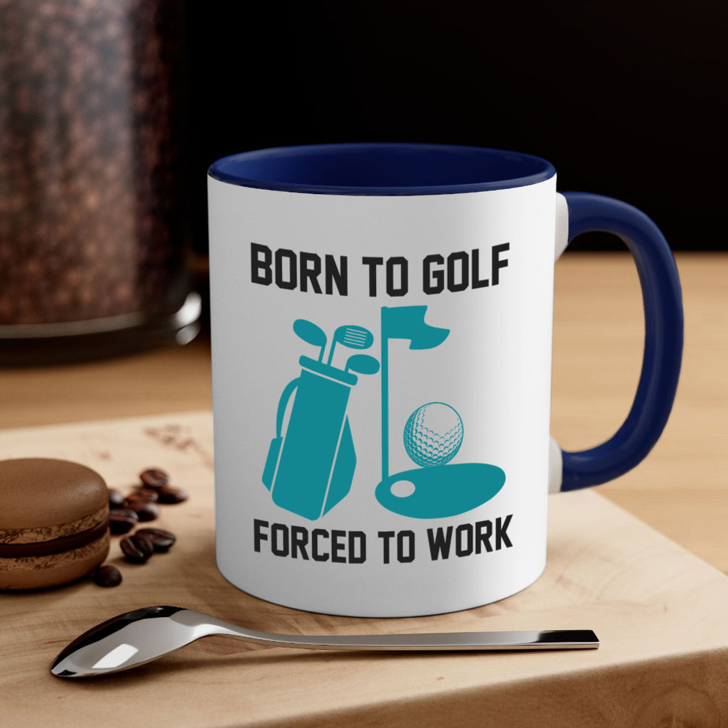 Born to 1409#- golf-Mug / Coffee Cup