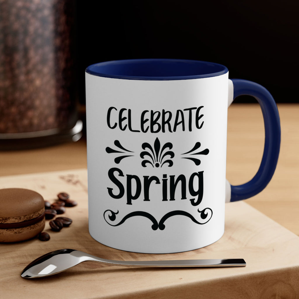 Celebrate Spring 100#- spring-Mug / Coffee Cup