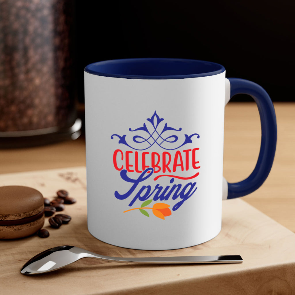 Celebrate Spring 102#- spring-Mug / Coffee Cup