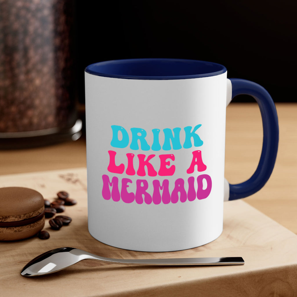 Drink Like A Mermaid 141#- mermaid-Mug / Coffee Cup