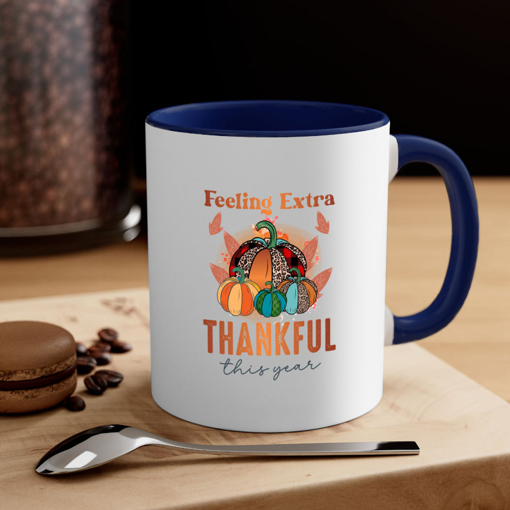 Feeling Extra THankful this year 181#- fall-Mug / Coffee Cup