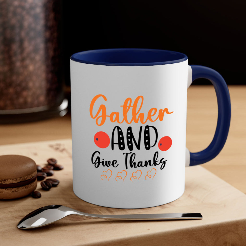 Gather And Give Thanks 188#- fall-Mug / Coffee Cup