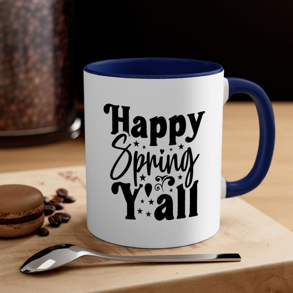 Happy Spring Y'all 164#- spring-Mug / Coffee Cup