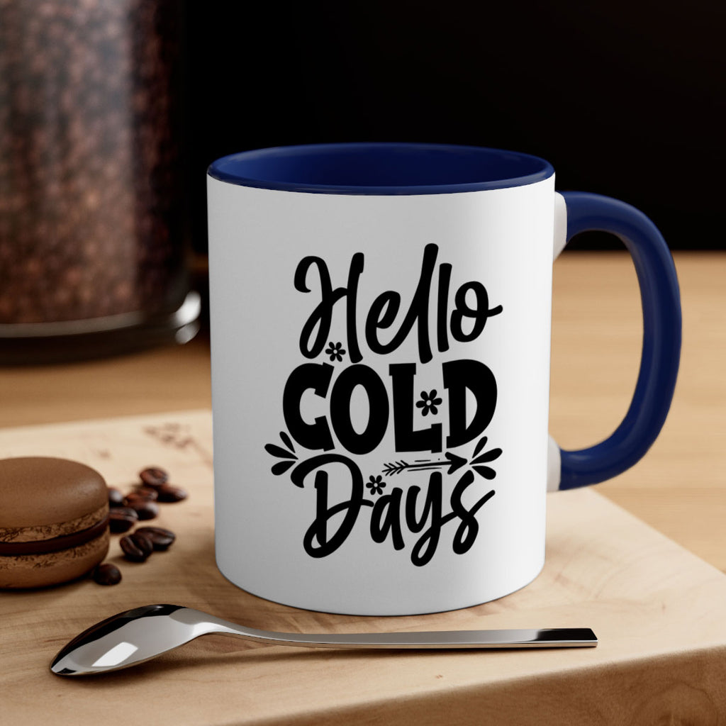 Hello Cold Days 150#- winter-Mug / Coffee Cup