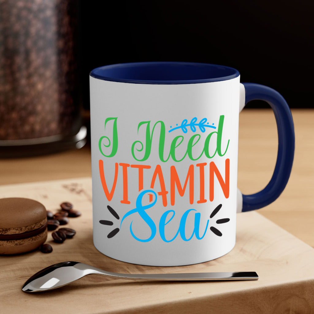 I Need Vitamin Sea 233#- mermaid-Mug / Coffee Cup