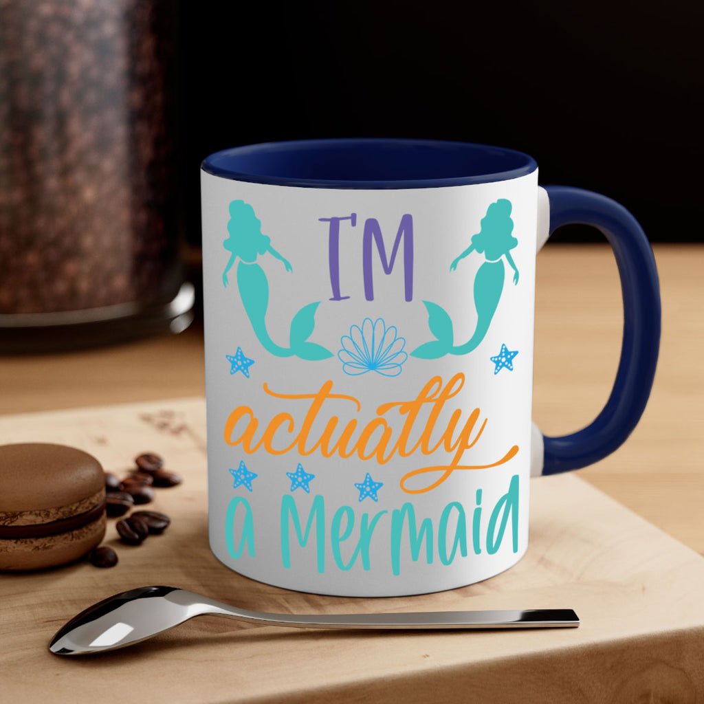 Im Actually a Mermaid 260#- mermaid-Mug / Coffee Cup