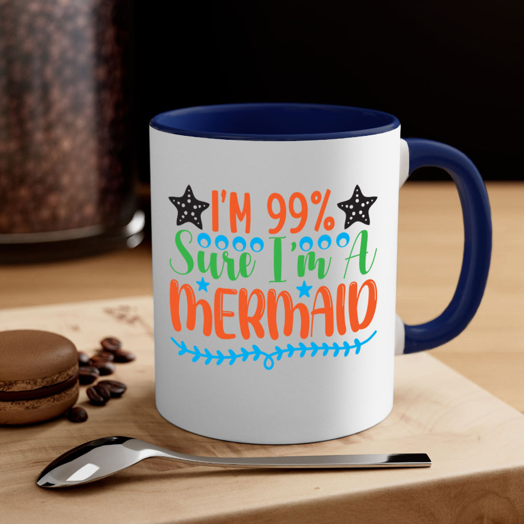 Im Sure Im A 252#- mermaid-Mug / Coffee Cup