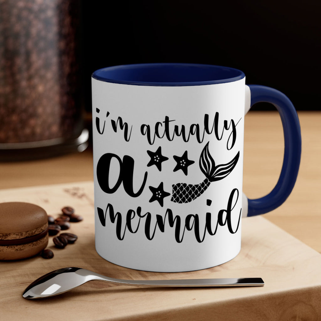 Im actually a mermaid 259#- mermaid-Mug / Coffee Cup