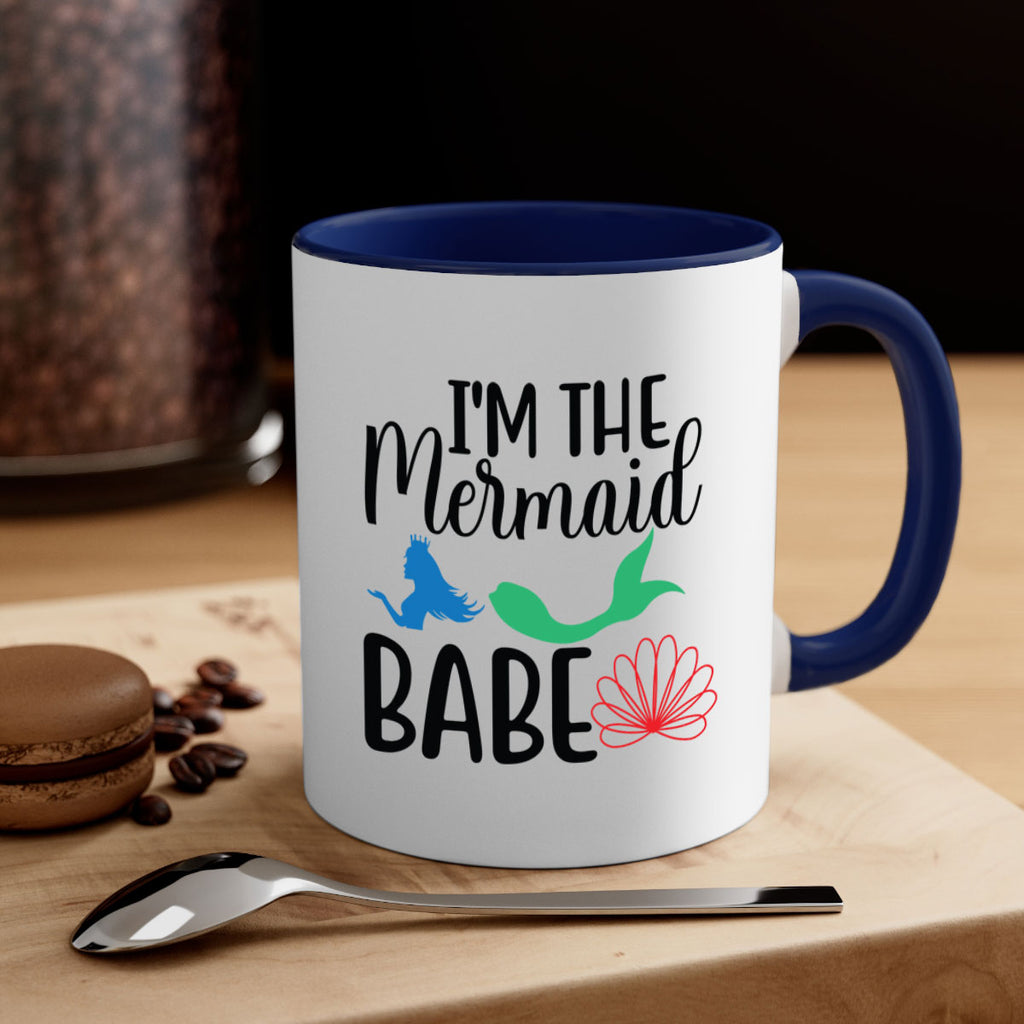 Im the Mermaid Babe 264#- mermaid-Mug / Coffee Cup