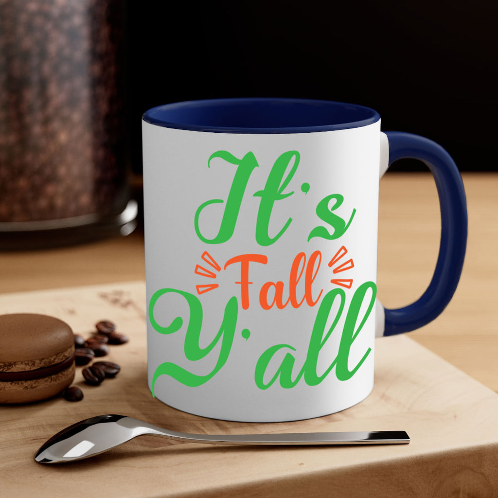 It s Fall Y All 367#- fall-Mug / Coffee Cup
