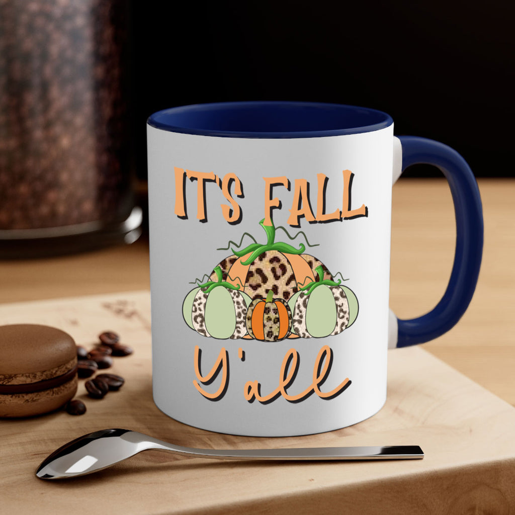 It s fall y all 365#- fall-Mug / Coffee Cup