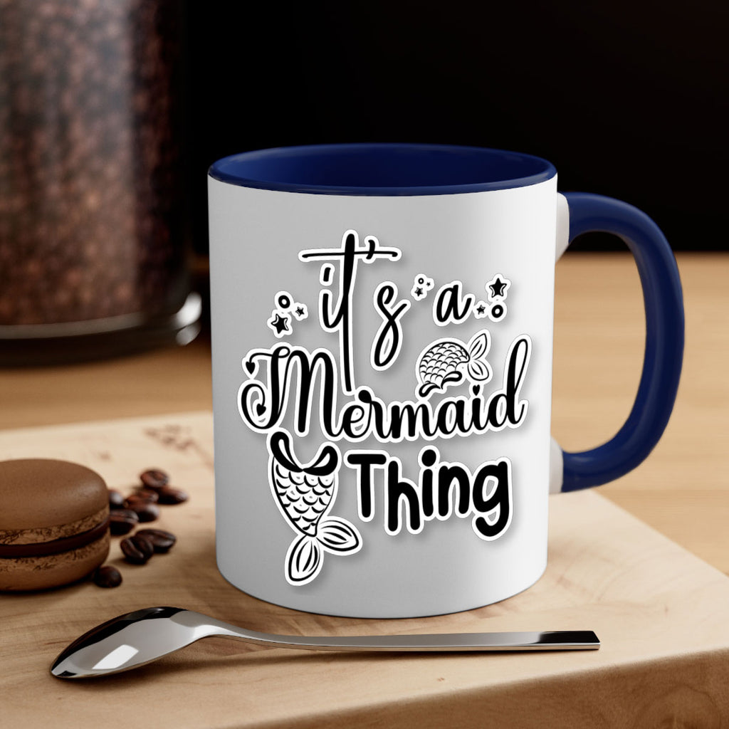 Its A Mermaid Thing 285#- mermaid-Mug / Coffee Cup