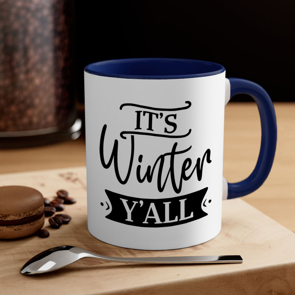 Its Winter Yall265#- winter-Mug / Coffee Cup