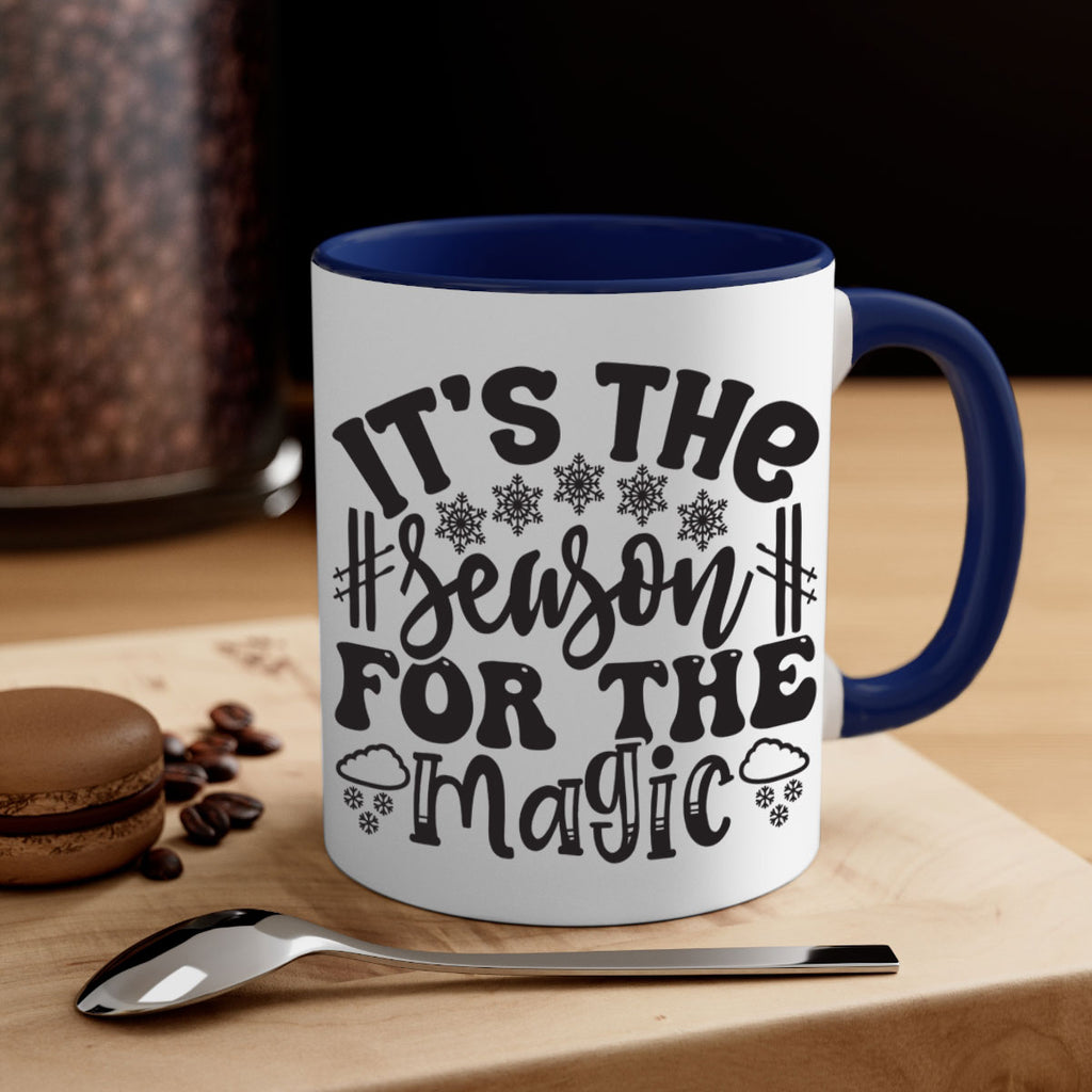 Its the season for the 272#- winter-Mug / Coffee Cup
