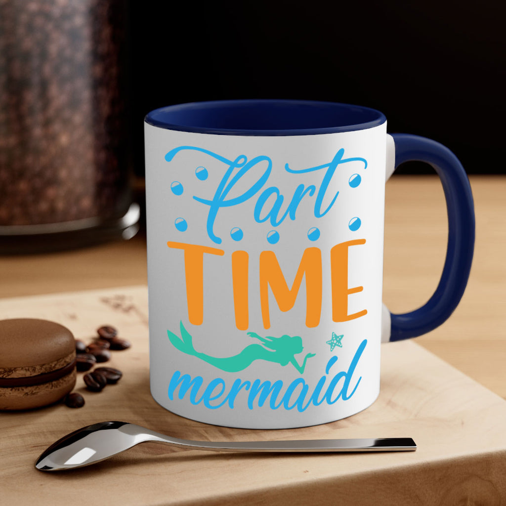 PartTime Mermaid Design 537#- mermaid-Mug / Coffee Cup