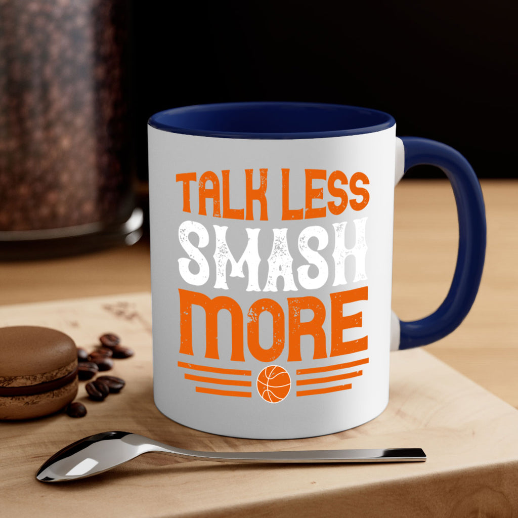 Talk less smash more 367#- basketball-Mug / Coffee Cup