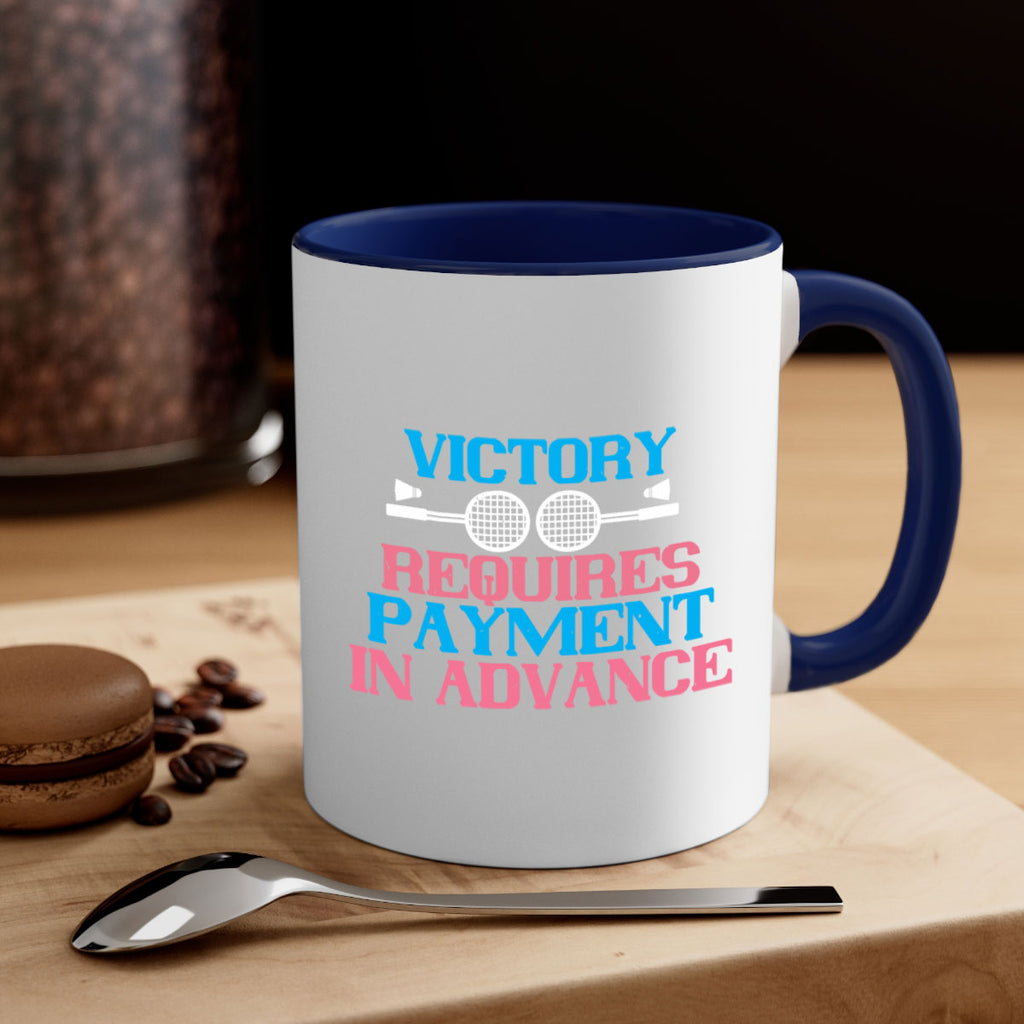 Victory requires payment in advance 1782#- badminton-Mug / Coffee Cup