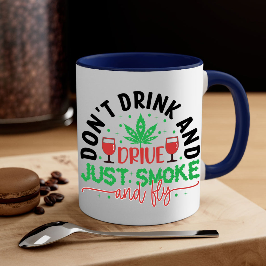 dont drink and drive just smoke and fly 68#- marijuana-Mug / Coffee Cup