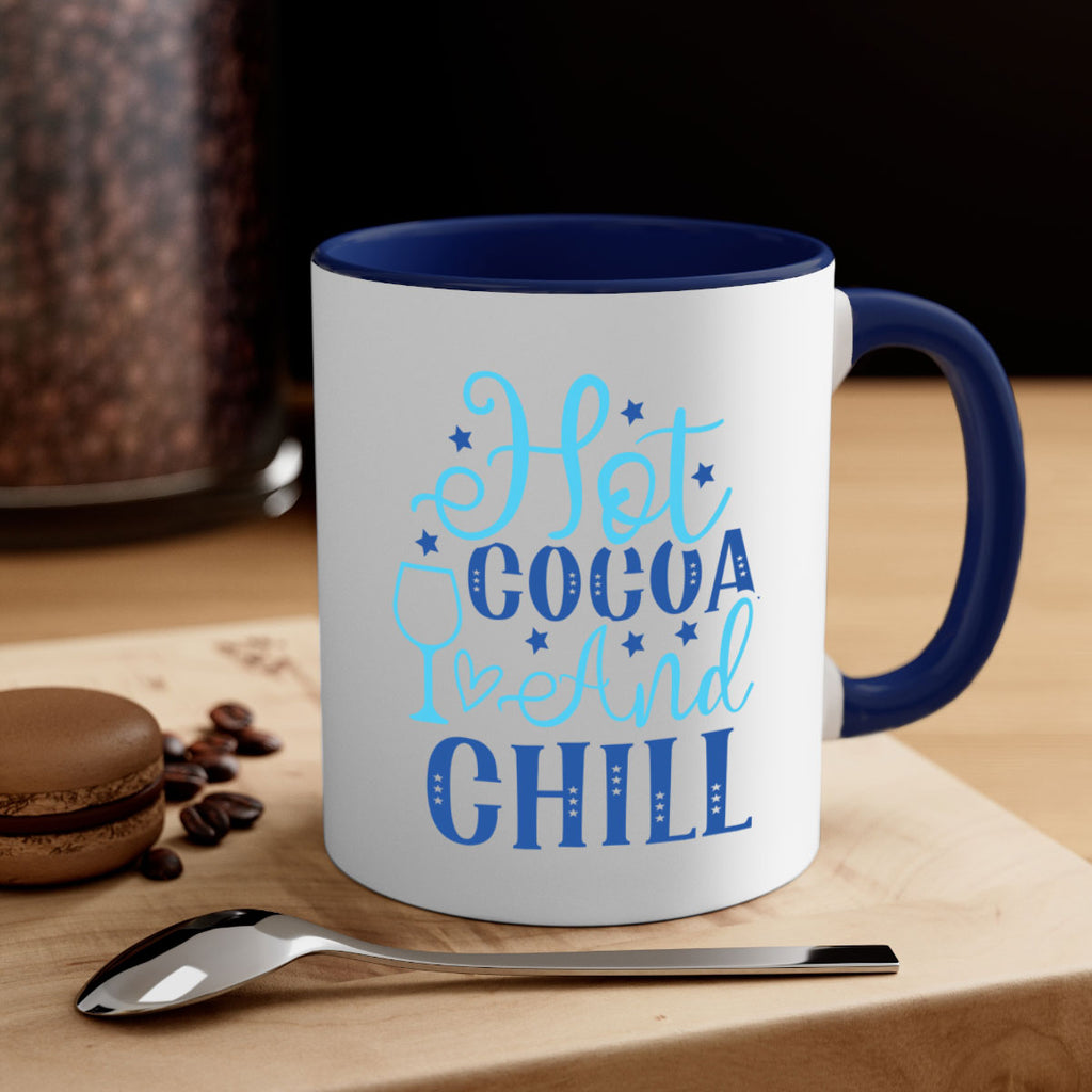 hot cocoa and chill 206#- winter-Mug / Coffee Cup