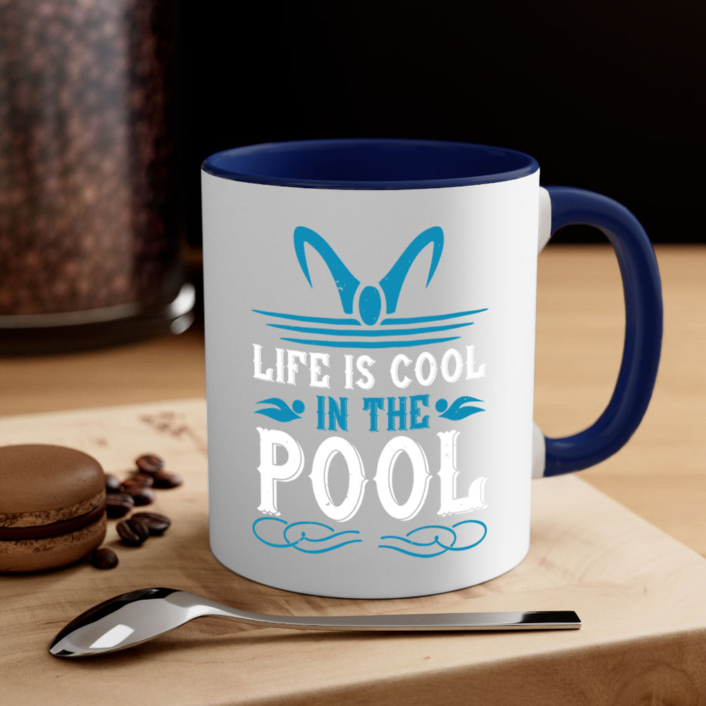 life is cool in the pool 899#- swimming-Mug / Coffee Cup