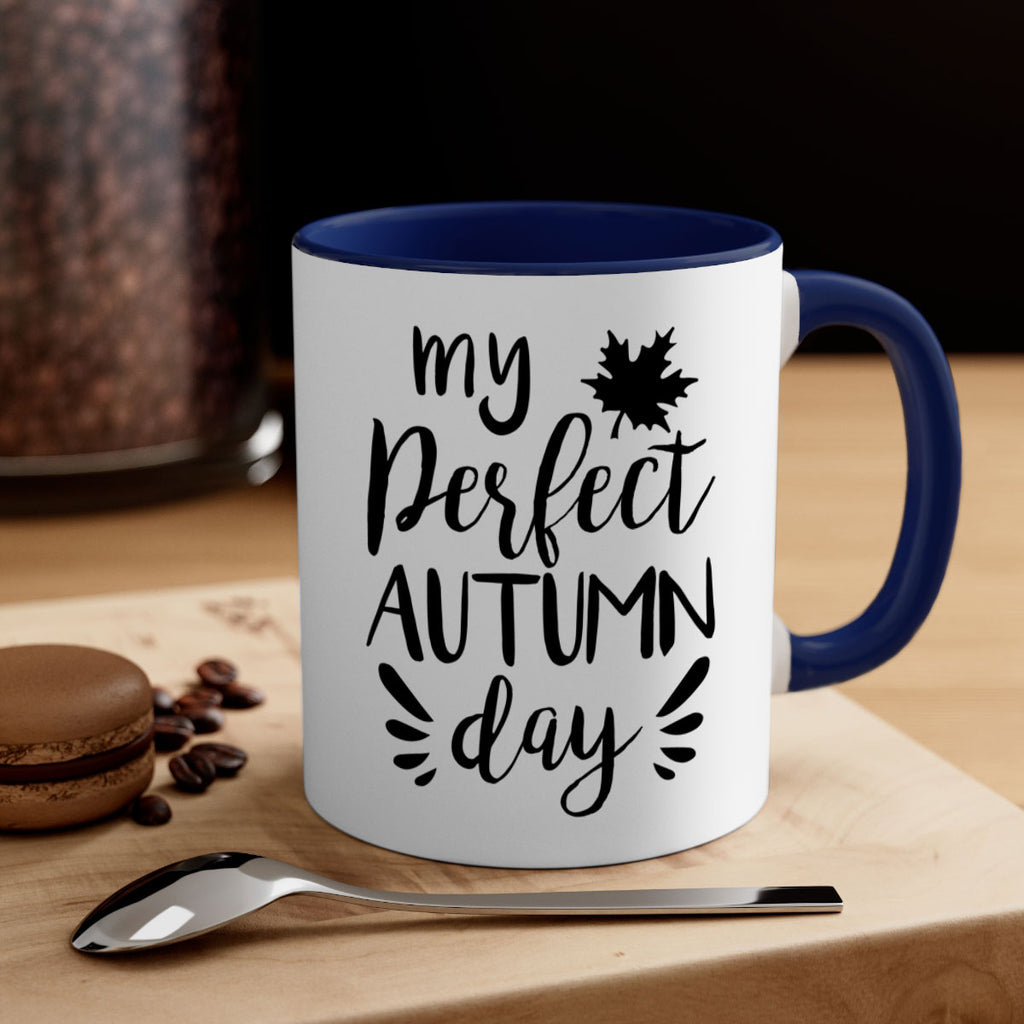 my perfect autumn day 437#- fall-Mug / Coffee Cup