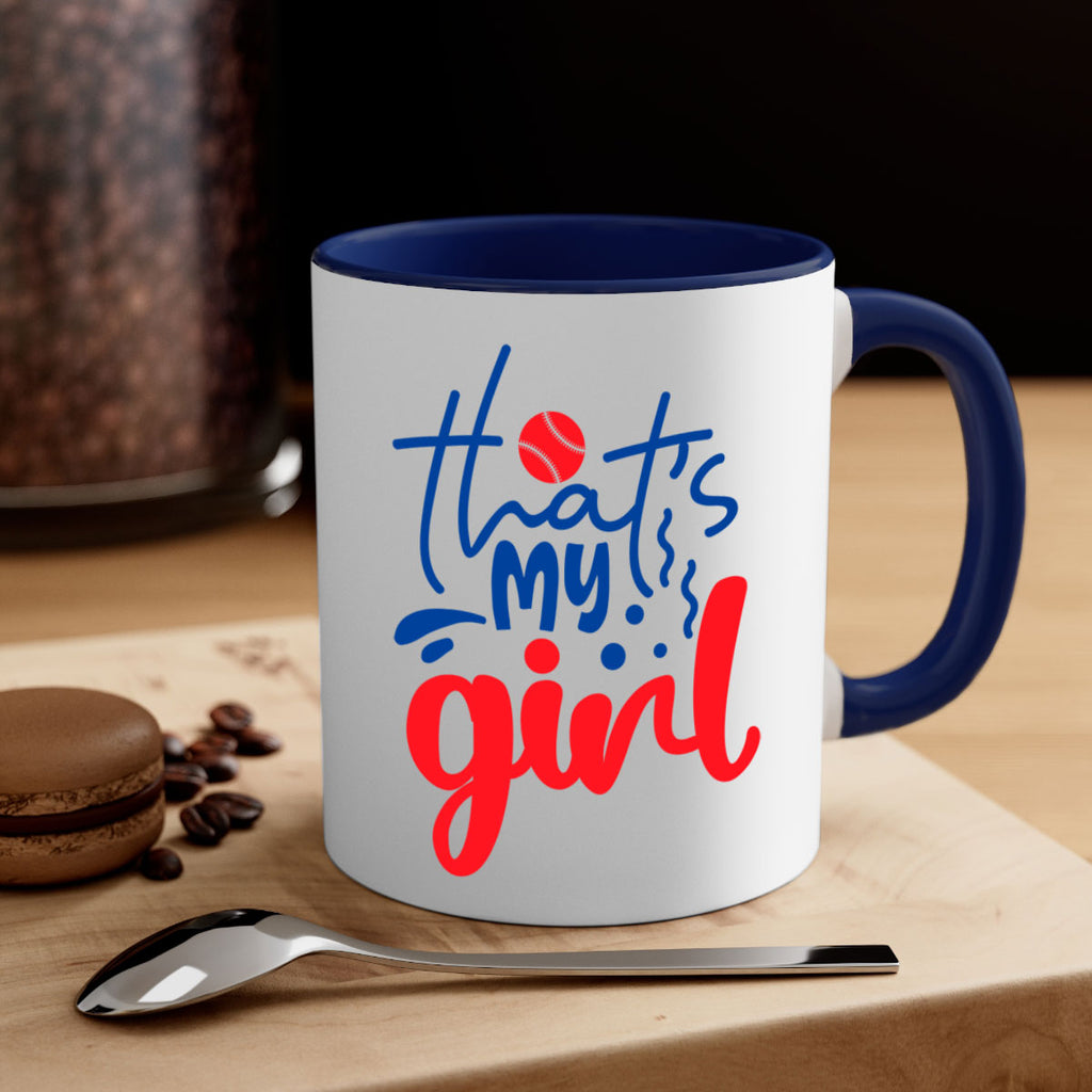 thats my girl 2016#- baseball-Mug / Coffee Cup