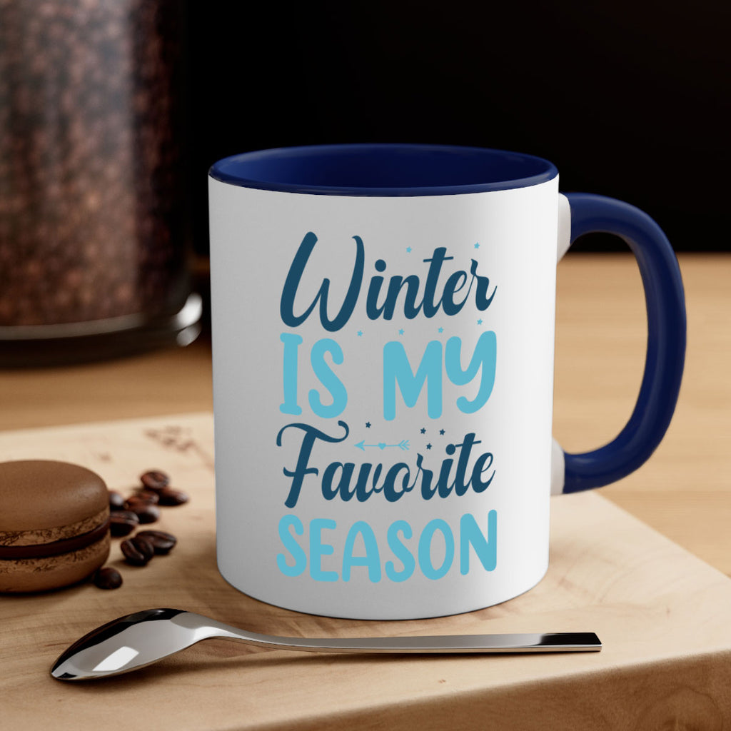 winter is my favorite season 512#- winter-Mug / Coffee Cup