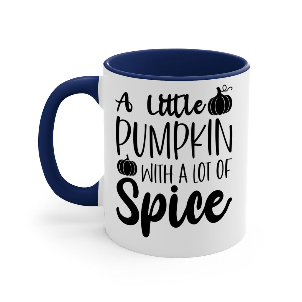 A Little Pumpkin With A Lot Of Spice 1#- fall-Mug / Coffee Cup