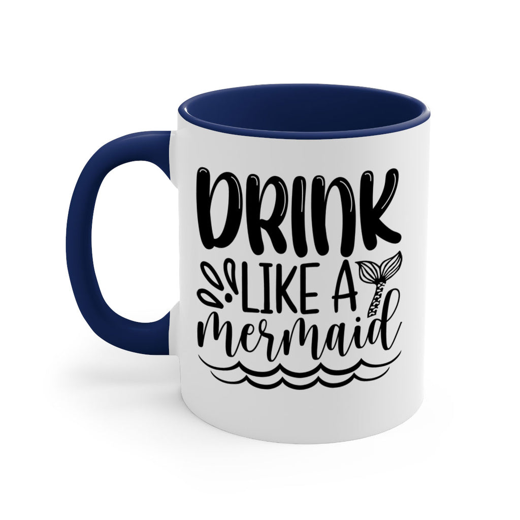 Drink Like A Mermaid 145#- mermaid-Mug / Coffee Cup