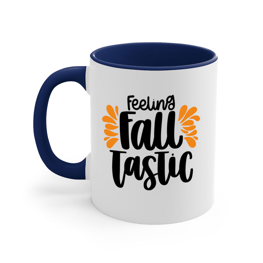 Feeling Fall Tastic 488#- fall-Mug / Coffee Cup