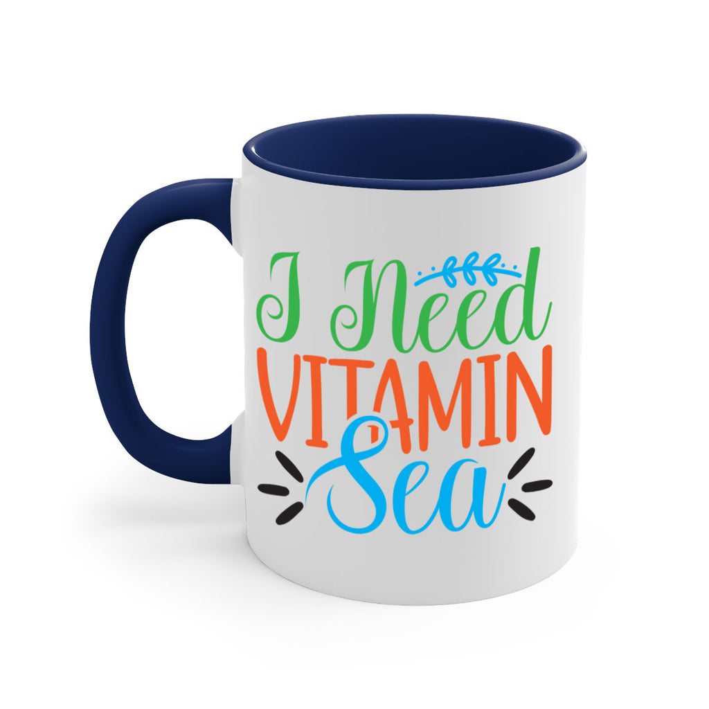 I Need Vitamin Sea 233#- mermaid-Mug / Coffee Cup