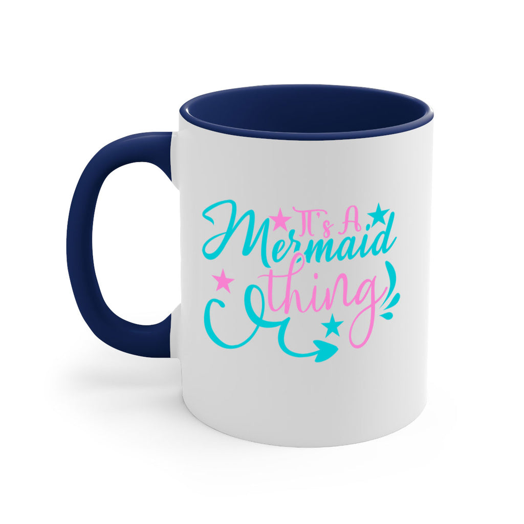 It s A Mermaid Thing 275#- mermaid-Mug / Coffee Cup