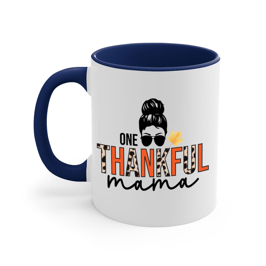 One thankful mama 463#- fall-Mug / Coffee Cup
