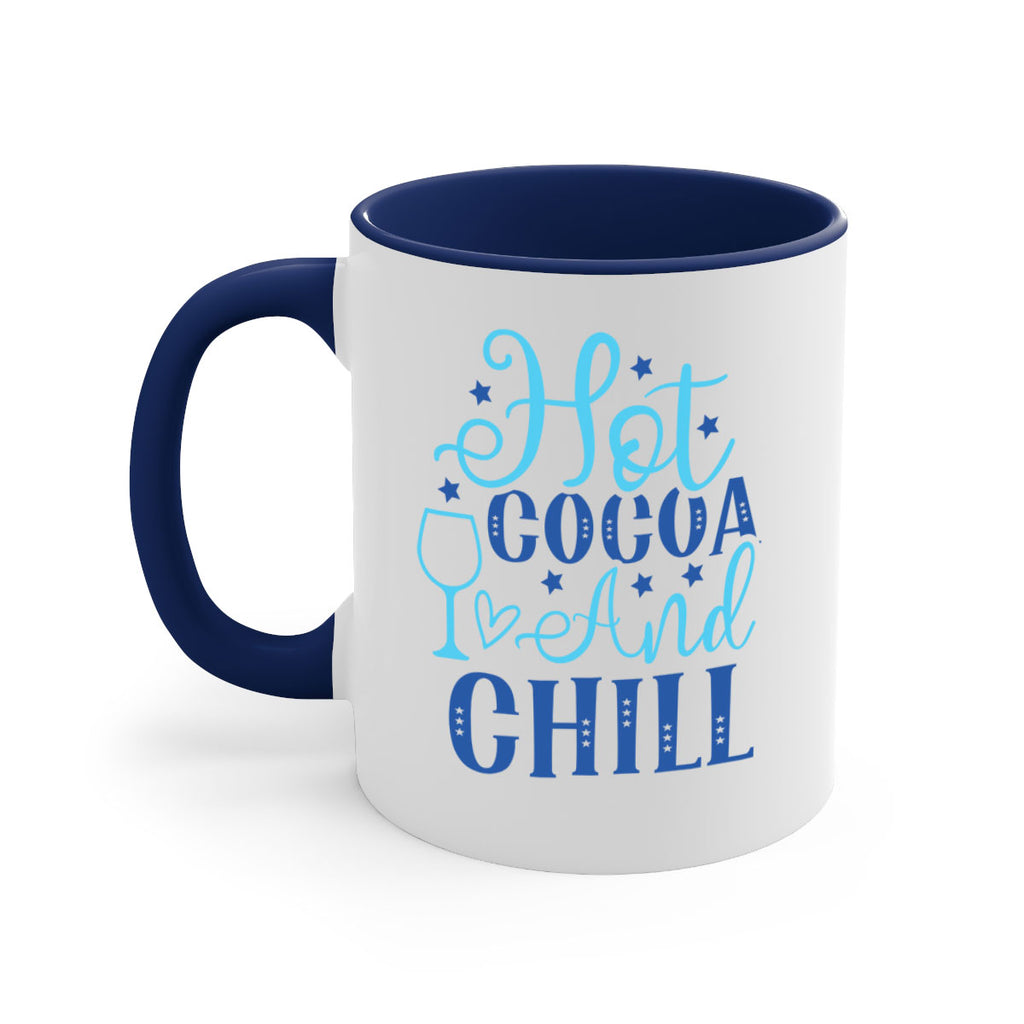 hot cocoa and chill 206#- winter-Mug / Coffee Cup