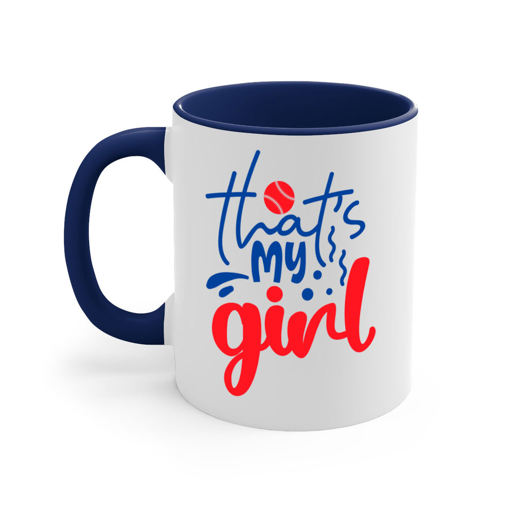 thats my girl 2016#- baseball-Mug / Coffee Cup