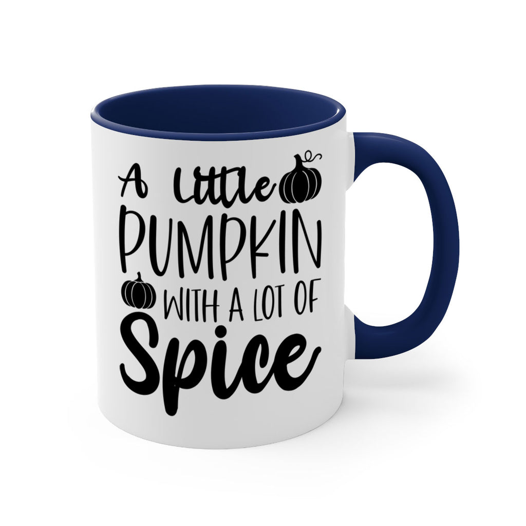 A Little Pumpkin With A Lot Of Spice 1#- fall-Mug / Coffee Cup