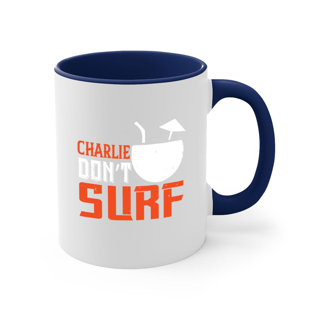 Charlie Don’t Surf 1396#- surfing-Mug / Coffee Cup