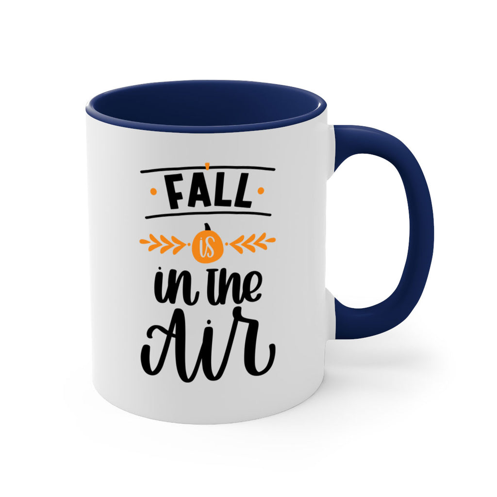 Fall Is In The Air 485#- fall-Mug / Coffee Cup