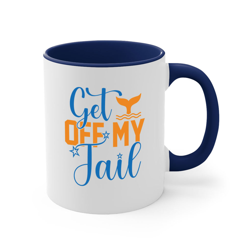 Get off My Tail 168#- mermaid-Mug / Coffee Cup