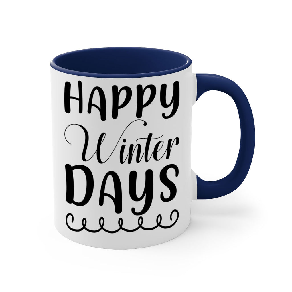 Happy Winter Days 139#- winter-Mug / Coffee Cup